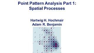 Point Pattern Analysis Part 1: Spatial Processes