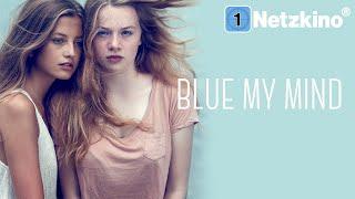 Blue My Mind (DRAMA ganzer Film Deutsch, Coming of Age Filme in voller Länge anschauen, Filme in 4K)