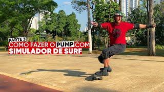 Tutorial Simulador de Surfe: PARTE 3 COMO FAZER O PUMP