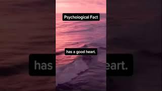 The angriest have a good heart  Psychological Fact #factgrove #shorts