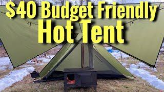 $40 Budget Hot Tent From Amazon