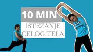 10 min ISTEZANJE CELOG TELA / 10 Minute Full Body Stretch