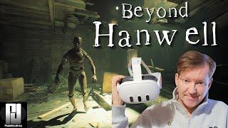 Beyond Hanwell in VR with UEVR gave me Resident Evil JUMP scares! ( Halloween Season 2024)