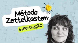 Introdução ao Método Zettelkasten