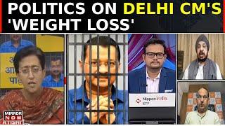 CM Kejriwal's Tihar Medical Report Rejects AAP's 'Weight Loss' Claims; War On Health? | News Debate