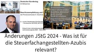 Im BR zugestimmten Jahressteuergesetz 2024 - Was ist wichtig für die Steuerfachangestellten-Azubis?