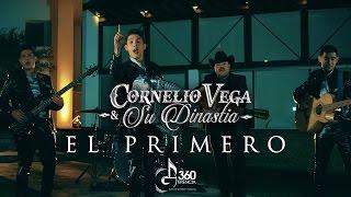 Cornelio Vega y Su Dinastia - El Primero (Video Oficial) - Gerencia 360 2016