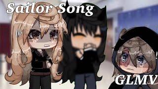 Sailor Song | GLMV