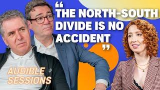 Andy Burnham & Steve Rotheram on EVERYTHING Wrong with UK Politics | Audible Sessions