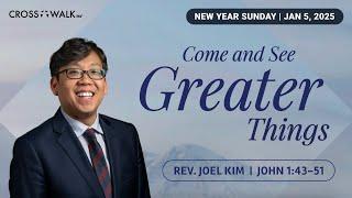 EM Crosswalk Sunday Worship | Rev. Joel Kim | 01.05.2025