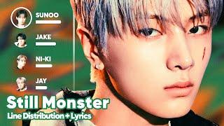 ENHYPEN - Still Monster (Line Distribution + Lyrics Karaoke) PATREON REQUESTED