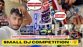 Vlog #184 || लहान मुलांचे लहान Dj | next level creativity  | sound Competition || Detail video