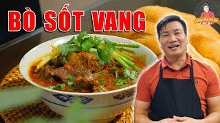 BÒ NẤU SỐT VANG- sánh mềm ăn với cơm hay bánh mì đều mê | Cùng Cháu Vào Bếp