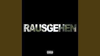 RAUSGEHEN