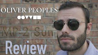 Oliver Peoples MP-2 Review