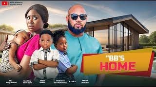 BB's HOMES - Keira, Olu Kizzy Michael, Ikechukwu Ken Ohanenye, Destiny Abubakar 2024 Nigerian Movies
