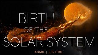 The Genesis of the Solar System | ASMR
