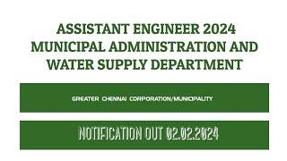 Greater Chennai Corporation AE 2024 / Assistant Engineer 2024 / Civil / Mech/ EEE/ Akash Tutelage