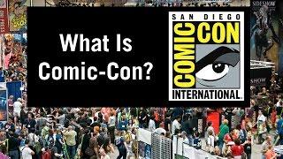 What is Comic-Con?