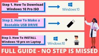 How to Download Windows 10 iso, Make USB Bootable and how to Install Windows 10 on PC or Laptop 2023