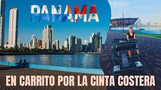 En carrito por la CINTA COSTERA -  PANAMÁ