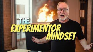  The Experimenter Mindset: How to Learn From Every Failure