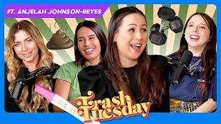 Things get Teary Eyed / Anjelah Johnson-Reyes | Ep # 157 | Trash Tuesday