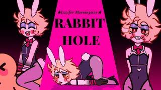 RABBIT HOLE️ || Lucifer Morningstar || Hazbin hotel || Gacha animation