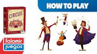 How to play Circus | Falomir Juegos