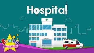 Kids vocabulary - Hospital - hospital vocab - Learn English for kids - English educational video