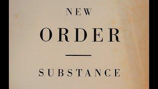 New Order - Substance ℗ 1987 Factory Records