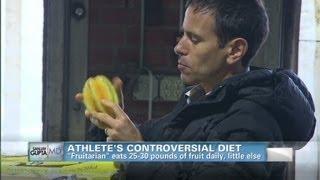 CNN's Dr. Gupta: 'Fruitarian' eats 25 lbs of fruit