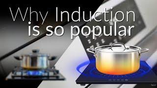 Why Induction Is So Popular