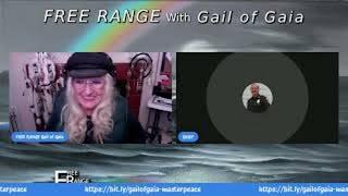 "Exclusive Intel- Saving America" Special Surprise Guest with Gail of Gaia on FREE RANGE