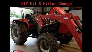 Mahindra 4025 - DIY Oil and Filter Change - SAVE MONEY!