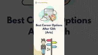 Best career options after 12th Arts | Career in Arts