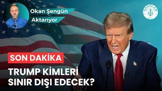 Son dakika: Trump ilk etapta sınır dışı edeceği göçmen gruplarını açıkladı!