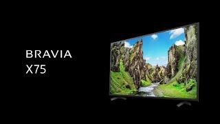 Sony BRAVIA X75 4K HDR TV