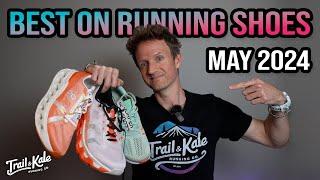 Best On Running Shoes Roundup [MAY 2024]