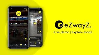 eZwayZ® Explore mode live demo