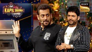 Salman Khan के Banner का किसने बना लिया Nightsuit? | The Kapil Sharma Show S2 | Full Episode