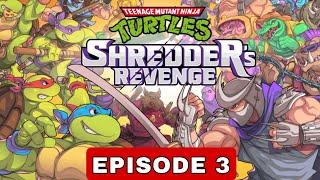 Teenage Mutant Ninja Turtles: Shredder's Revenge - Episode 3 - Mutants Over Broadway | FULL GAME