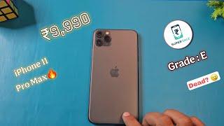 iPhone 11 pro max just ₹9,999  From Cashify super Sale》Grade : E Dead phone?