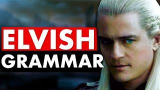 Learn Elvish Grammar In 8 Minutes | Sindarin Grammar Basics