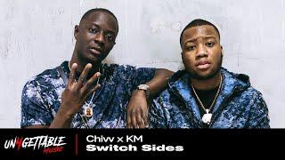 Chivv x KM - Switch Sides (Prod. Reverse)