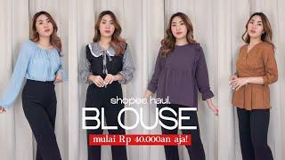 Shopee Haul BLOUSE Korean style mulai 30.000an aja!️‍