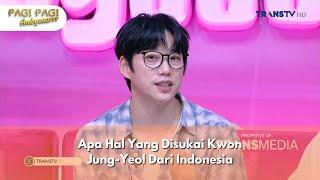 Apa Hal Yang Disukai Kwon Jung-Yeol Dari Indonesia - PAGI PAGI AMBYAR (29/11/24) P2