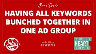 Top Google Ads Mistakes to Avoid - #1 Having all Keywords Bunched Together in the one Ad Group