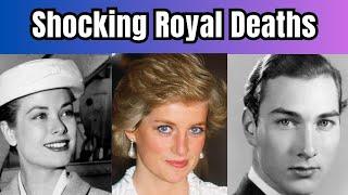 Most Heartbreaking Royal Tragedies / The Most Shocking Royal Deaths / Royals Who Died Young