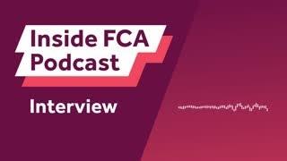 Inside FCA Podcast: Interview with Nikhil Rathi on the review of the motor finance market